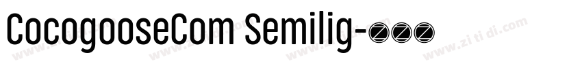 CocogooseCom Semilig字体转换